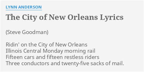 lyrics to the city of new orleans|The City of New Orleans (with lyrics) .